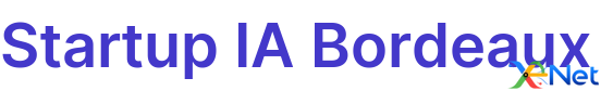 Startup IA Bordeaux